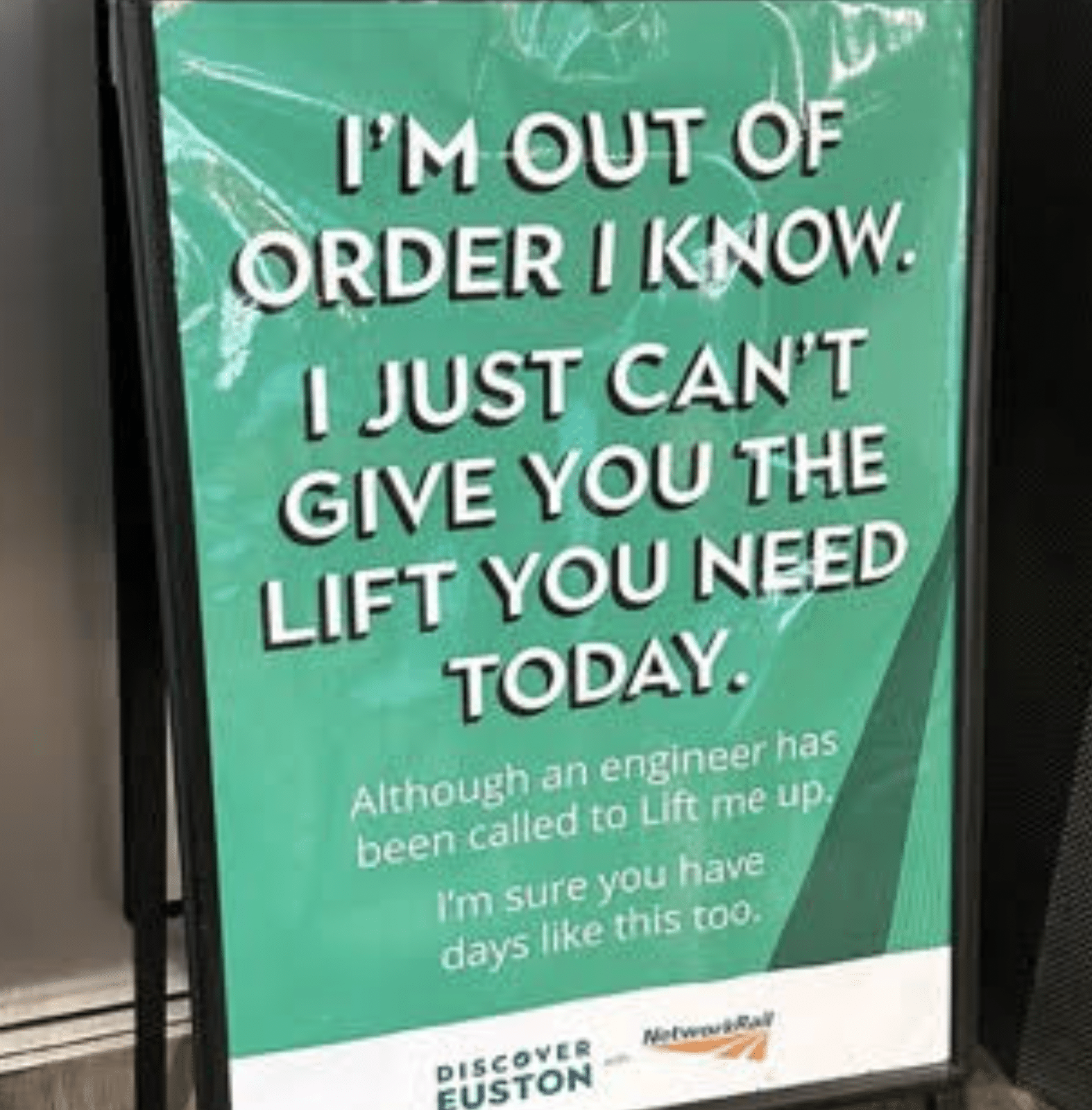 lift out of order sign at Euston Station in London
