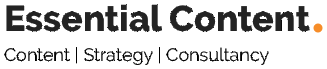 Essential Content — Content | Strategy | Consultancy